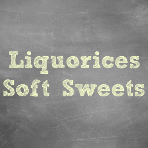 Liquorices & Soft Sweets